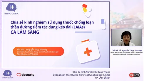 Chia sẻ kinh nghiệm sử dụng thuốc chống loạn thần đường tiêm tác dụng kéo dài (LAIAs) - CA LÂM SÀNG